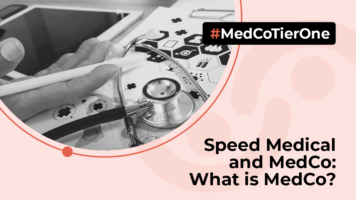 Speed Medical and MedCo: What is MedCo?