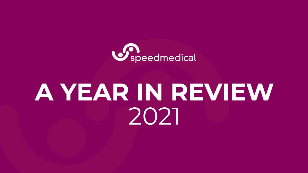 Speed Medical: A Year in Review