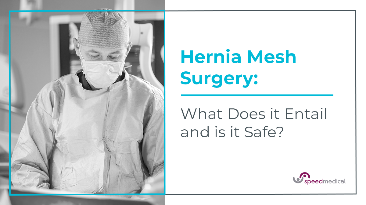 Hernia Mesh Surgery: What Does it Entail and is it Safe?