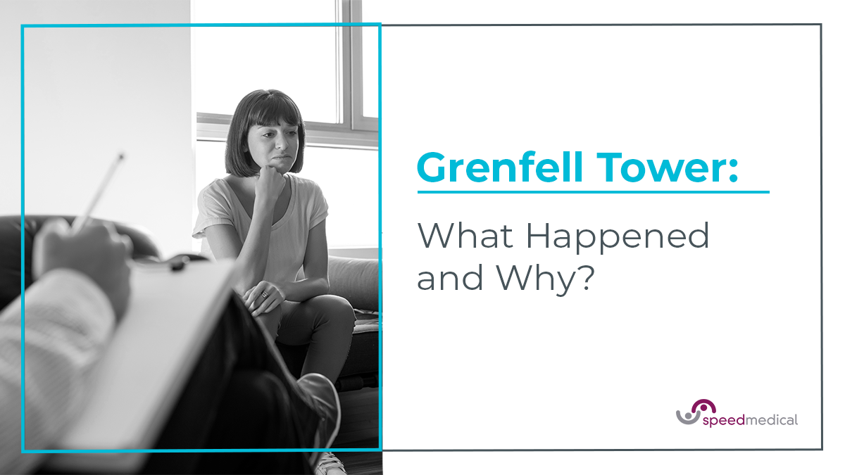 Grenfell Tower: What Happened and Why?