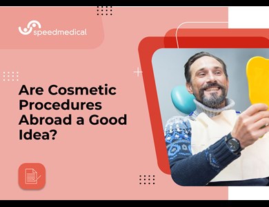 Are cosmetic procedures abroad a good idea?