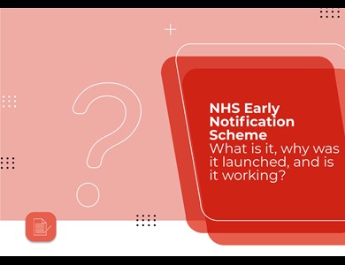 NHS Early Notification Scheme | What is it, why was it launched, and is it working?