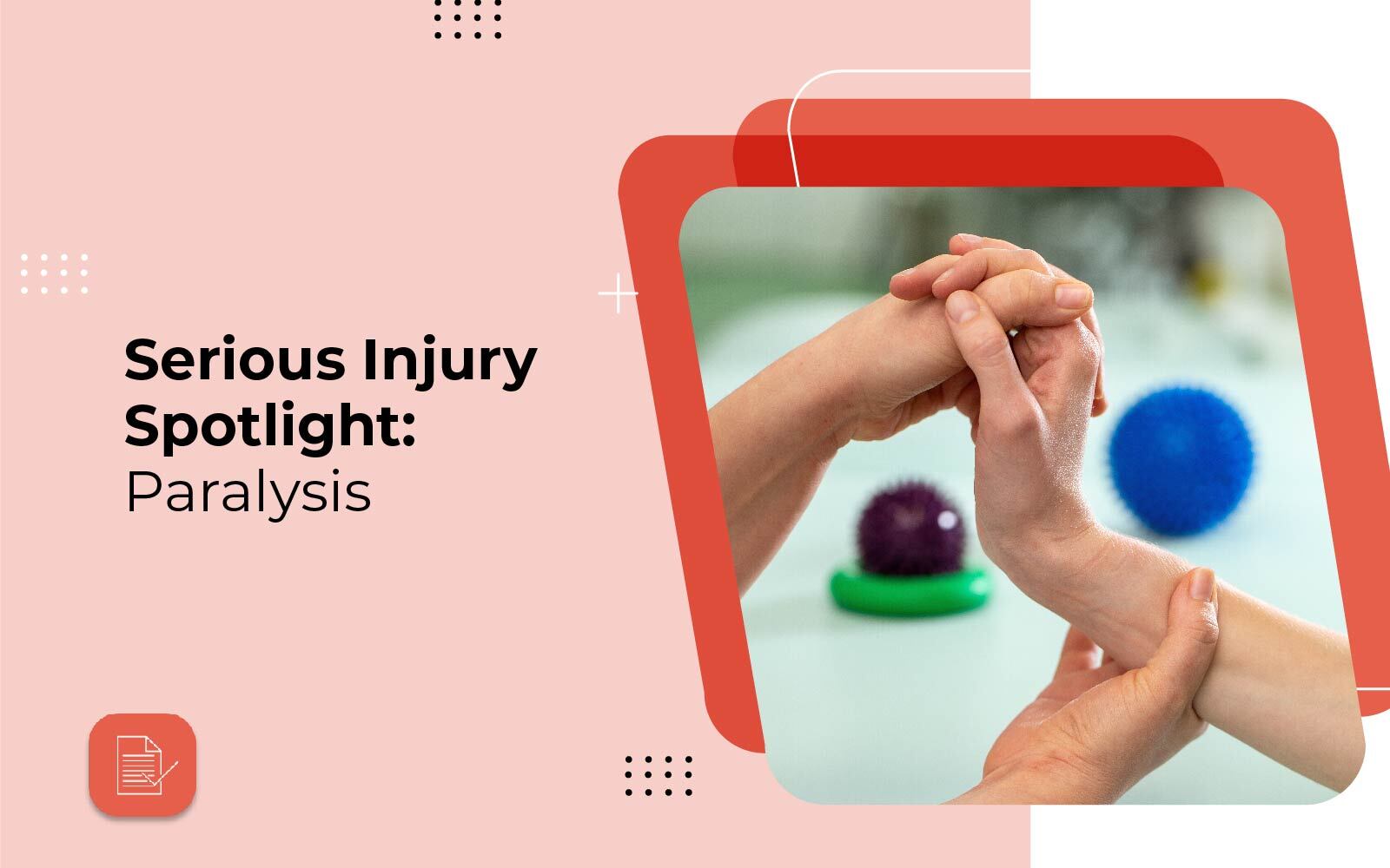 Serious Injury Spotlight: Paralysis