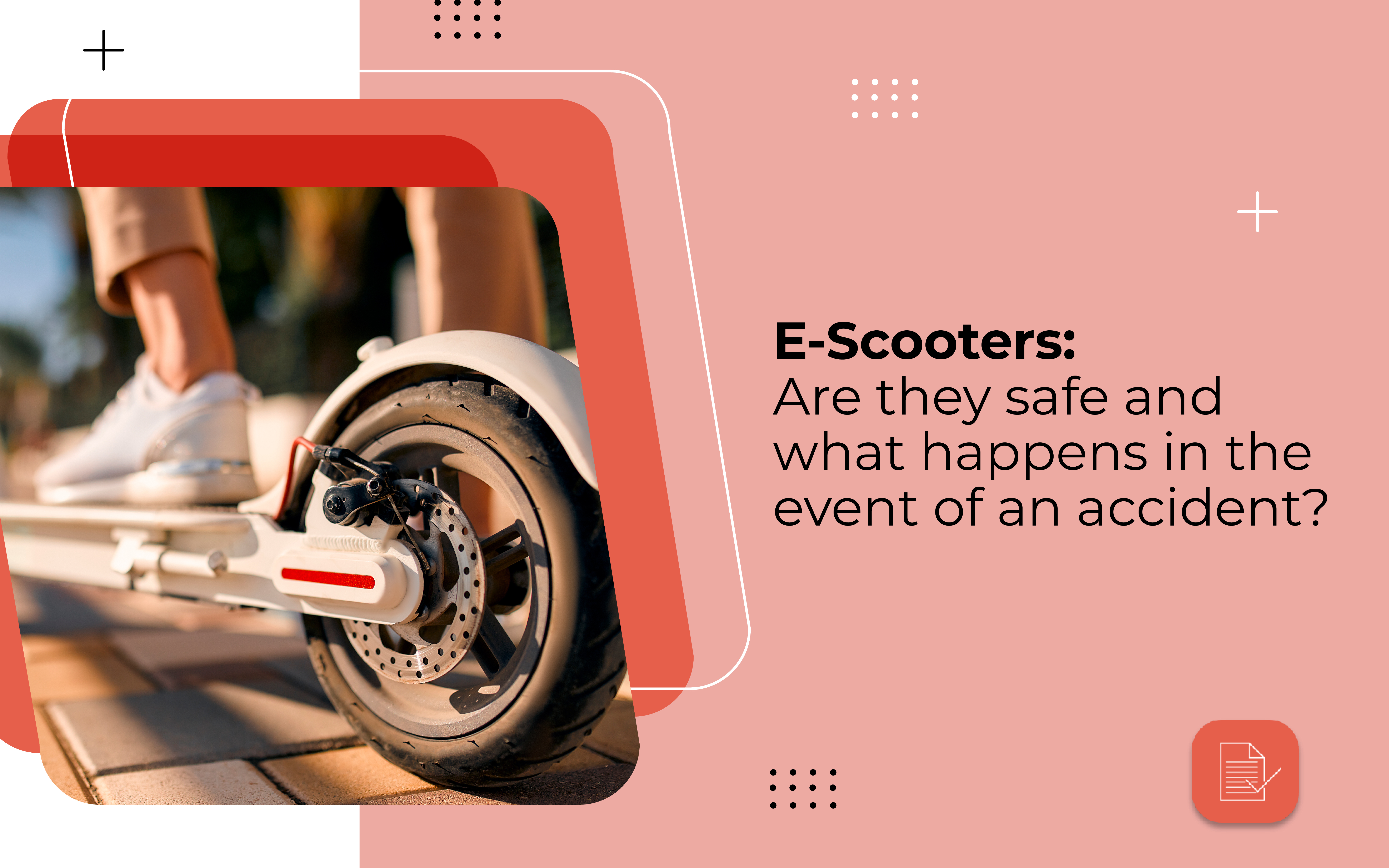 E-Scooters: Are they safe and what happens in the event of an accident?