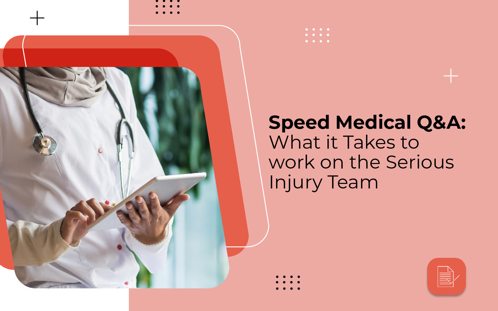 Speed Medical Q&A: What it Takes to Work on the Serious Injury Team