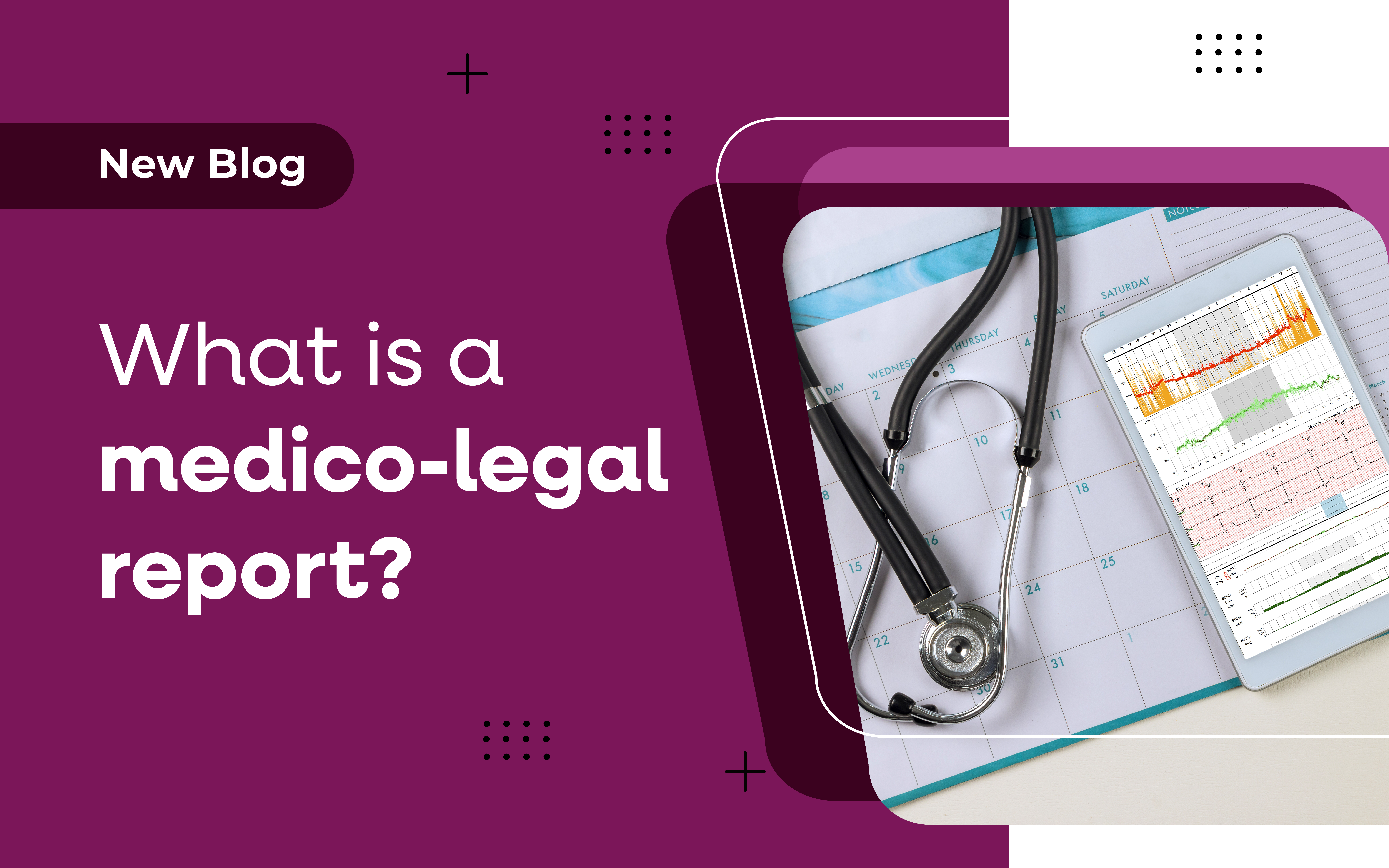 What is a medico-legal report?